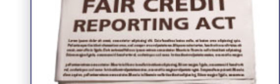 How Does The Fair Credit Reporting Act Protect Me?