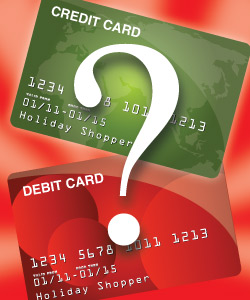 Debit Cards Vs. Credit Cards – The Pros and Cons